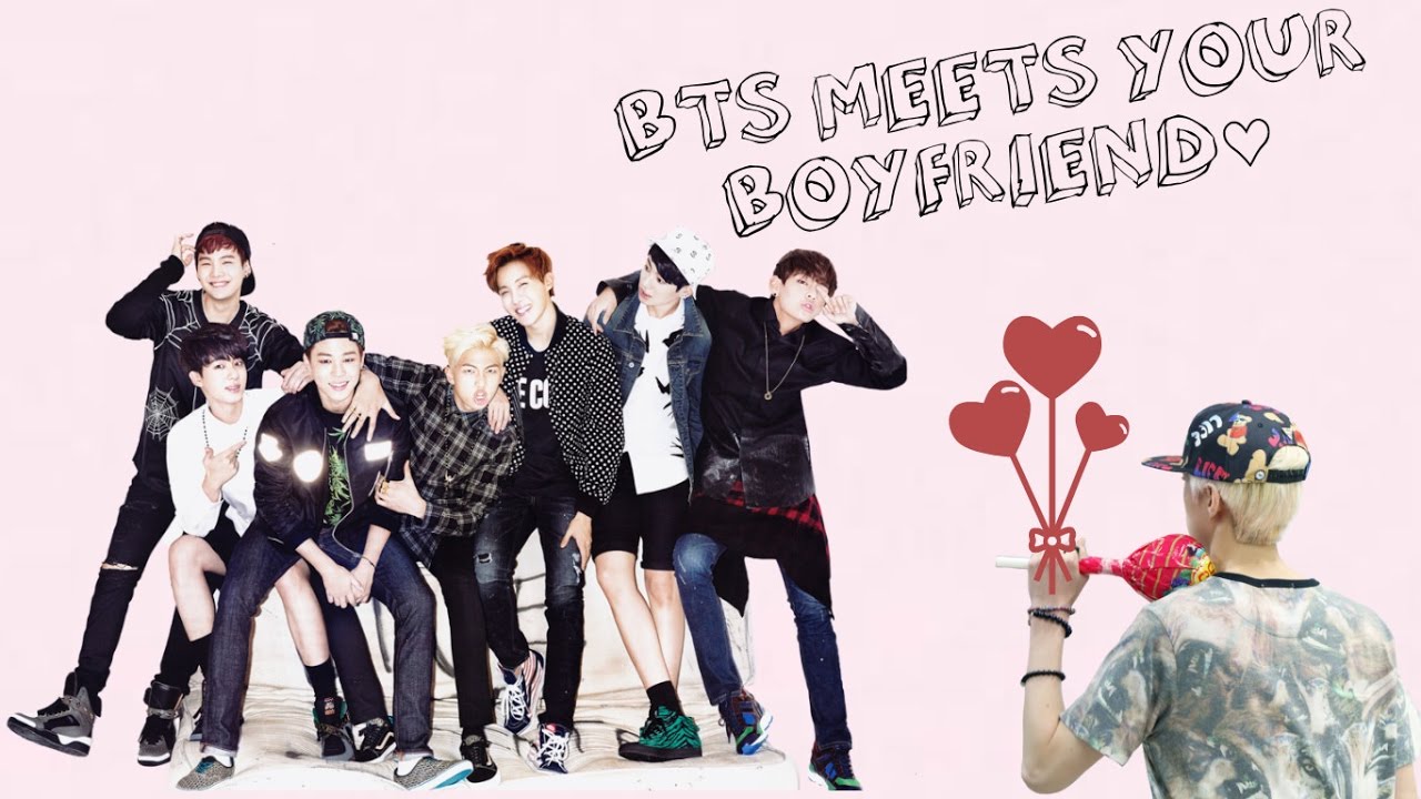 『BTS Imagine #3♡』: Meeting Your Boyfriend