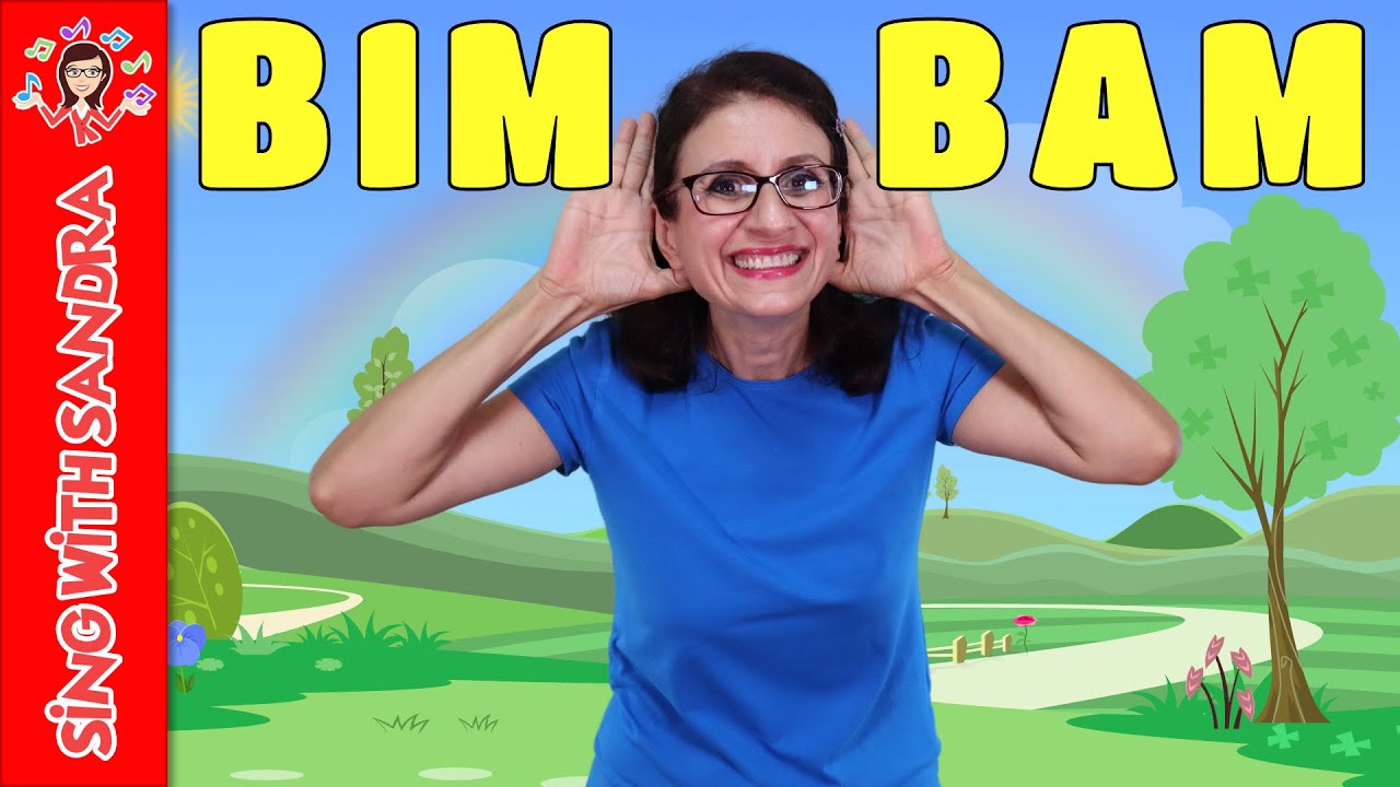 💖 Bim Bam 💖 Children's Songs | Children's Stories | Sing With Sandra