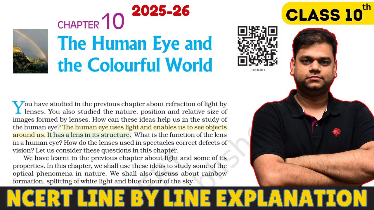Human Eye and The Colorful World - 10 Science Chapter 10 | 2025-26 Session