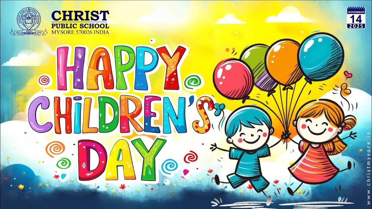 Children’s Day 2025 Christ Public School Mysuru