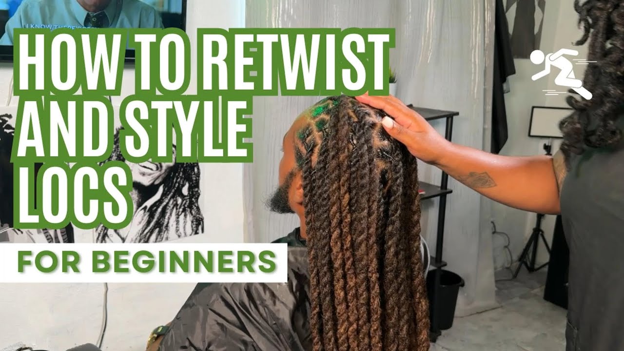 HOW TO DO A BASIC LOC RETWIST STYLE  |  * BEGINNER FRIENDLY * | TWO STRAND TWIST AKA ROPE TWIST