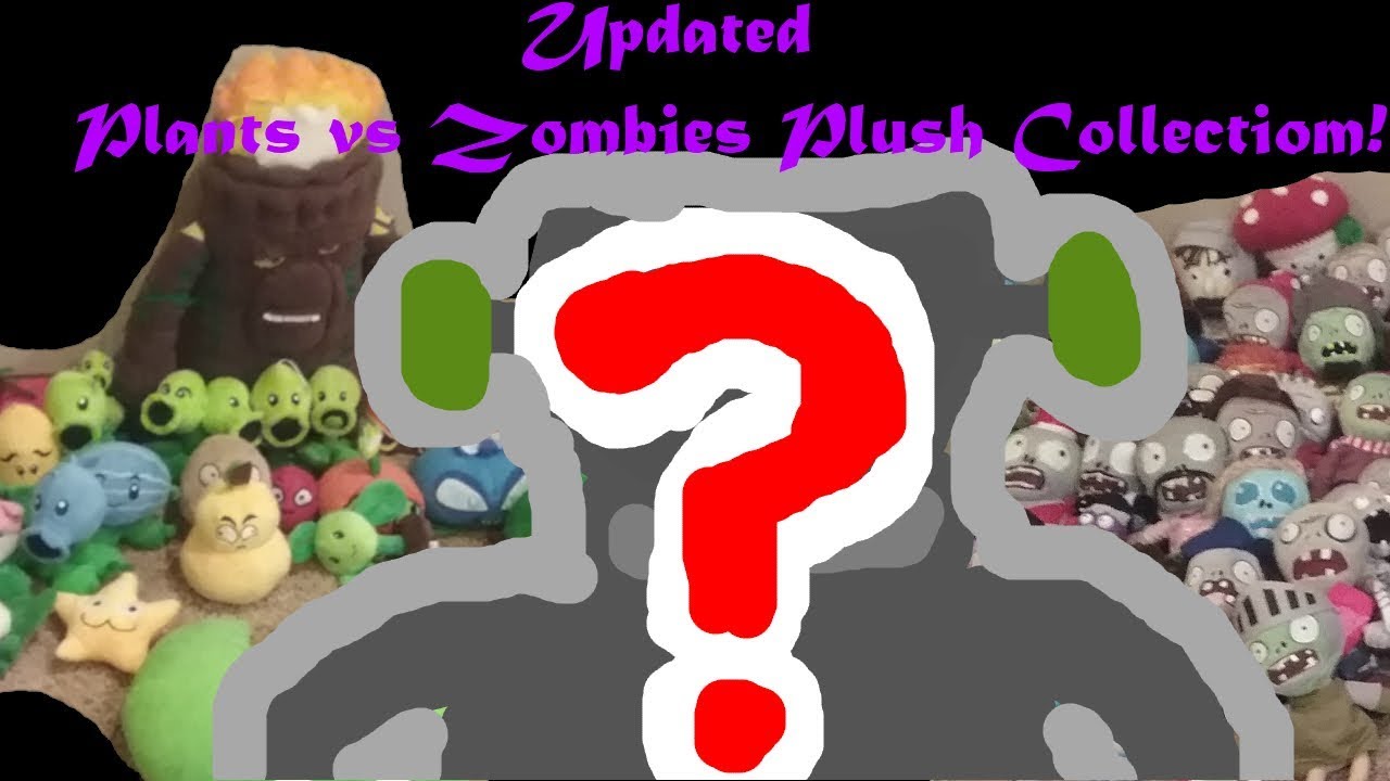 Updated Plants vs Zombies Plush Collection!
