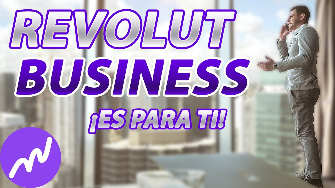 REVOLUT BUSINESS: el Mejor BANCO para EMPRESAS y AUTONOMOS 🔥