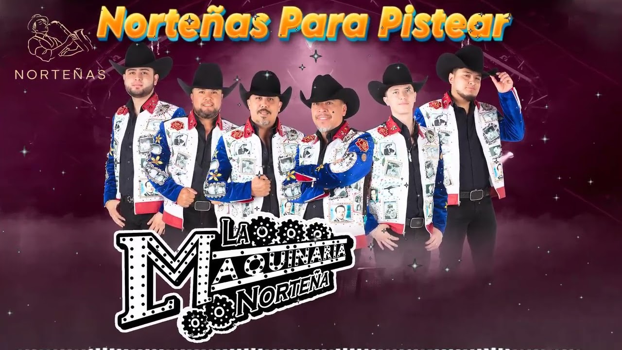 La Maquinaria Norteña Mix Norteñas Para Pistear 2024⚡⚡⚡