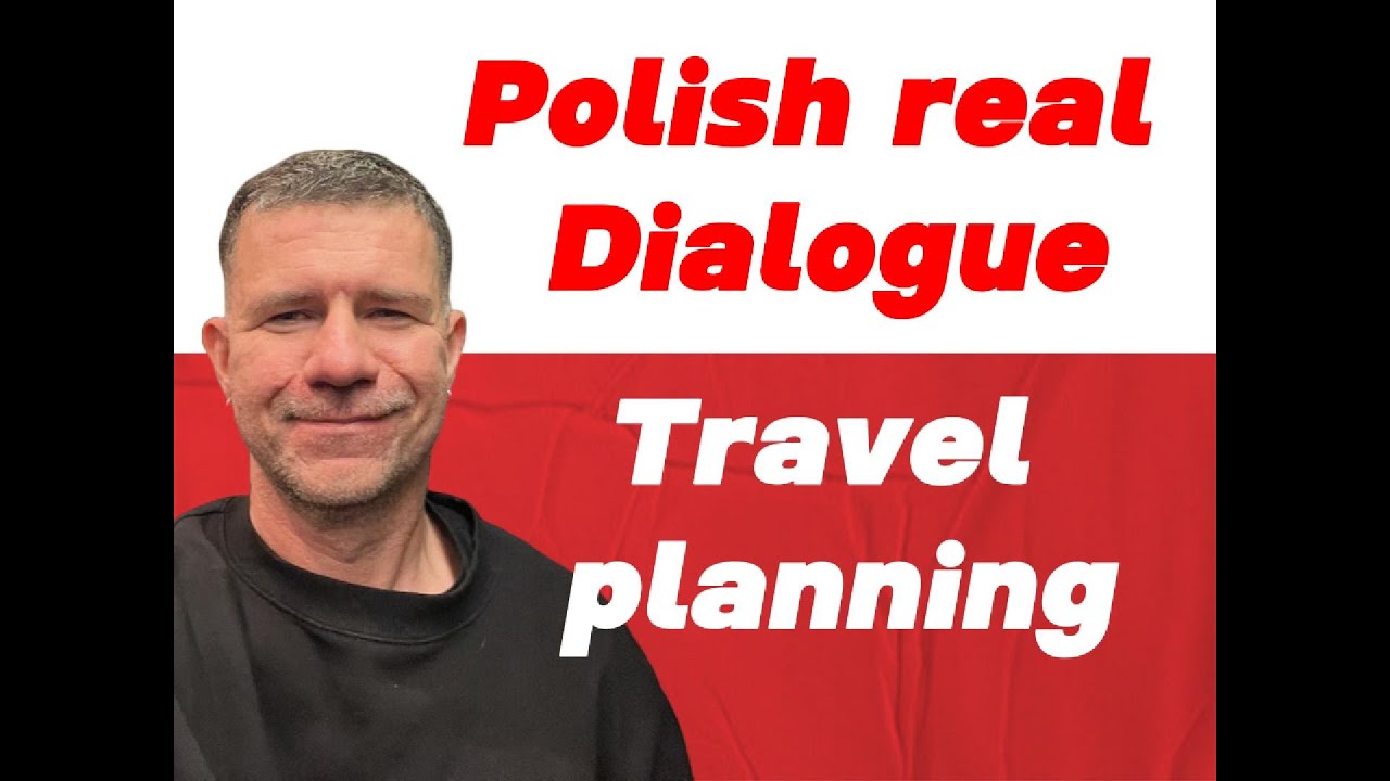 Polish Dialogue B1+/B2:Holidays and travel planning/Польский язык-Планирование отпуска и путешествий