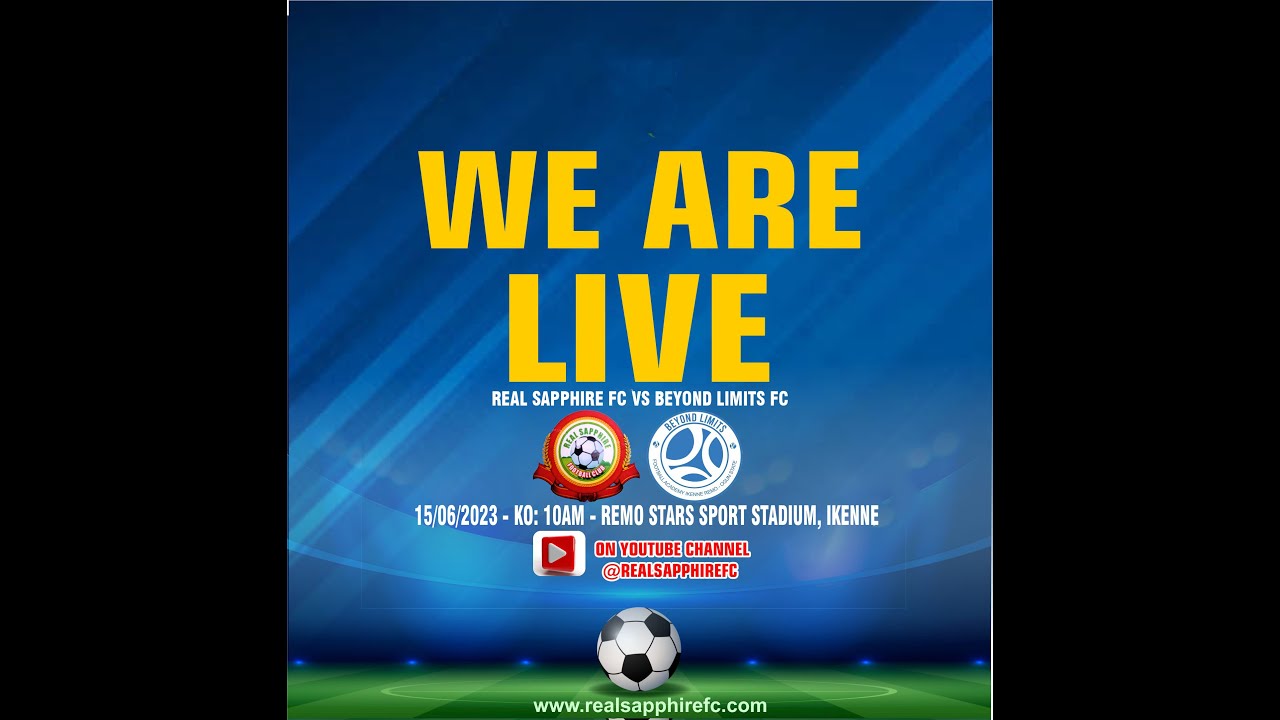 REAL SAPPHIRE FC VS BEYOND LIMITS FC - OSLO SCOUTING PROGRAM