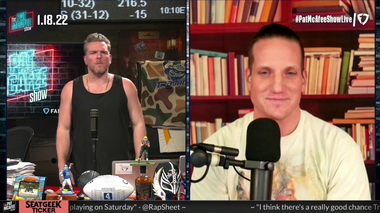The Pat McAfee Show | Tuesday January 18th, 2022