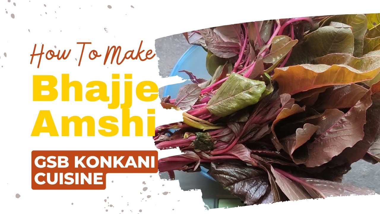 Bhajje Amshi (Red Amaranth & Chinese Potato in mildly spicy gravy) - Authentic GSB Konkani Cuisine
