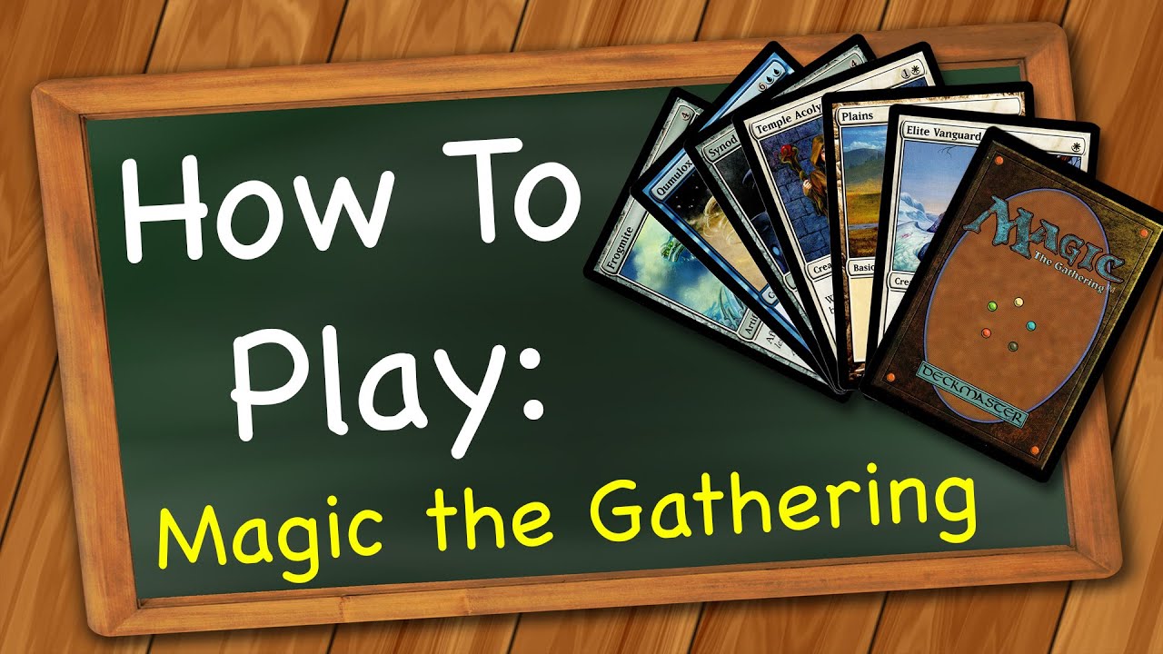 How to play Magic the Gathering