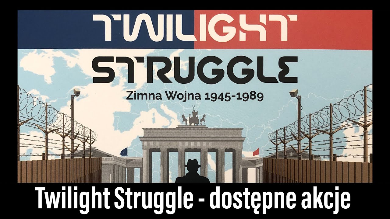 🇵🇱 (217) Twilight Struggle (Zimna Wojna) - dostępne akcje