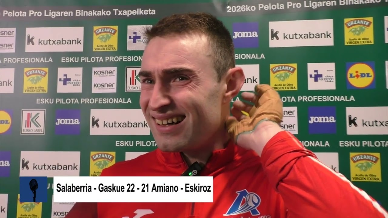 Salaberria - Gaskue 22 - 21 Amiano - Eskiroz I Frontón Uranzu de Irun