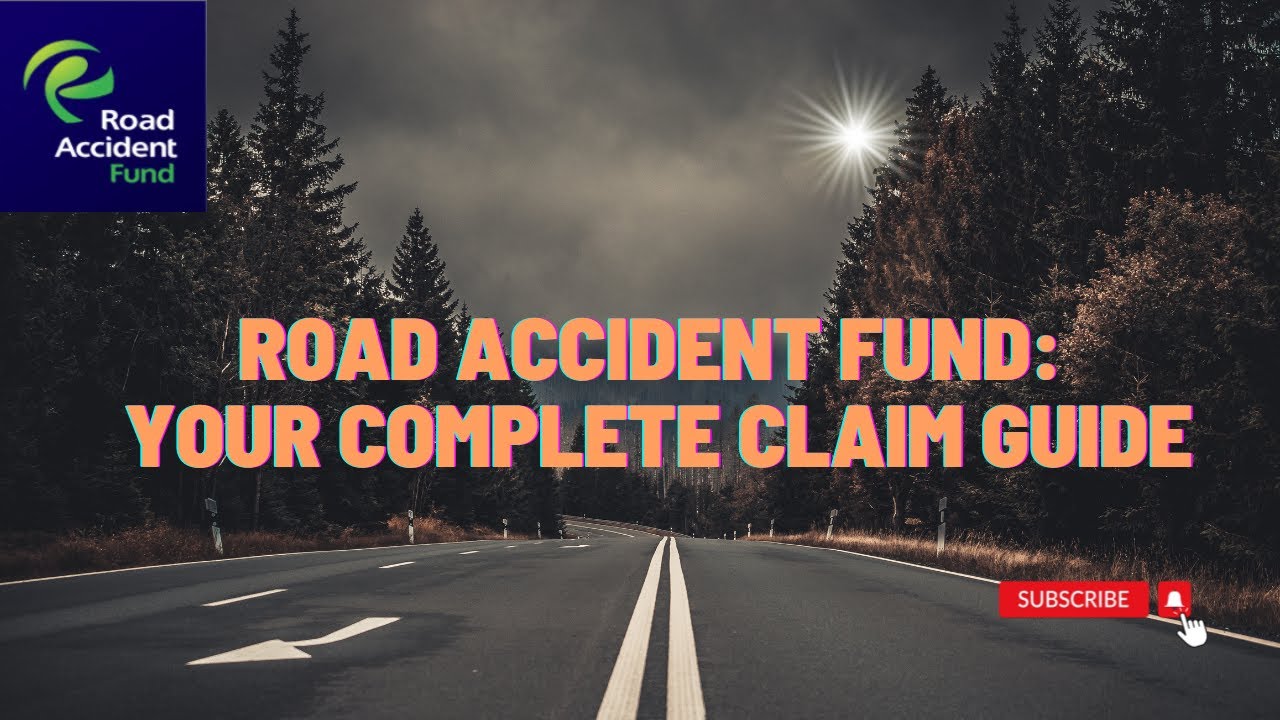 How to Successfully Claim from the South African Road Accident Fund (RAF)
