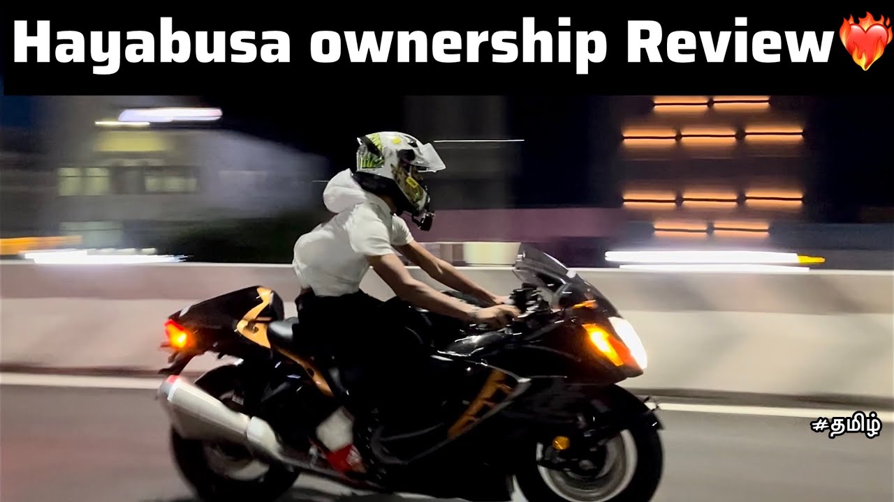 Hayabusa gen 3 ownership Review❤️‍🔥| Tamil | old video | worth bike |