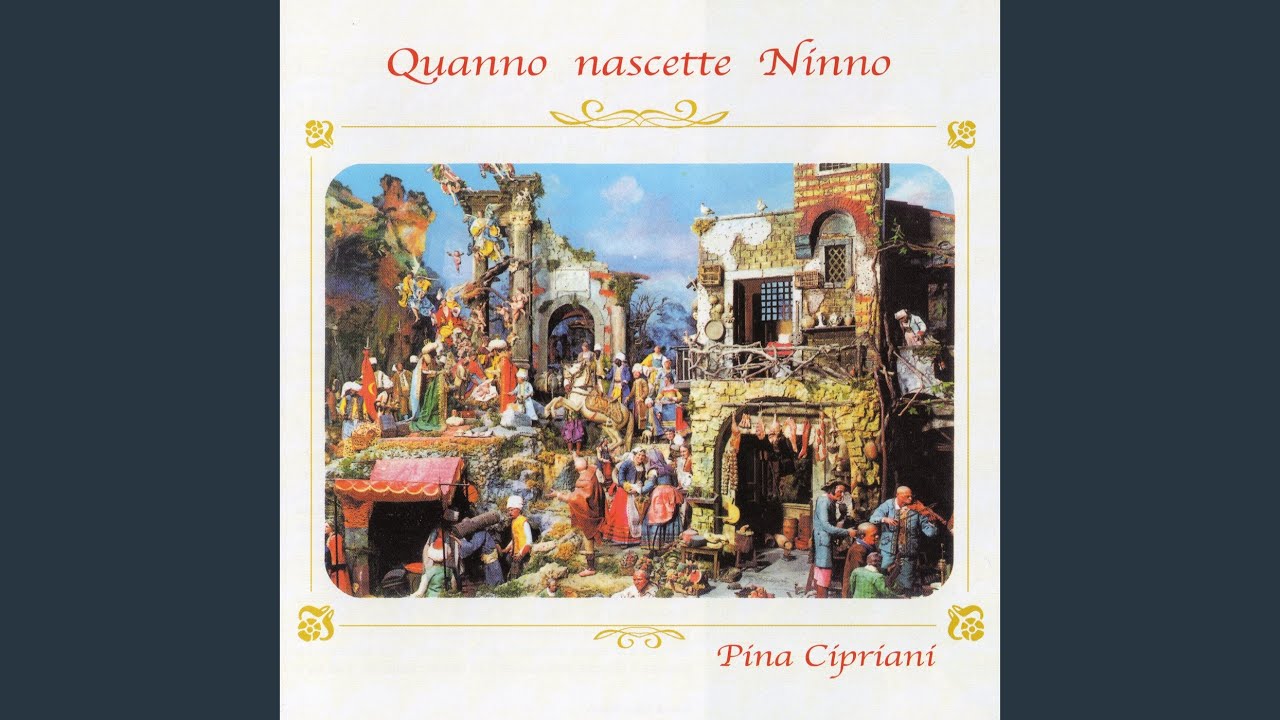 Quanno nascette ninno