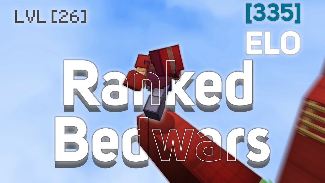 این سخت ترین رنکد بدوارزی بود که تاحالا بازی کردم.. | [Ranked Bedwars] |  335 Elo
