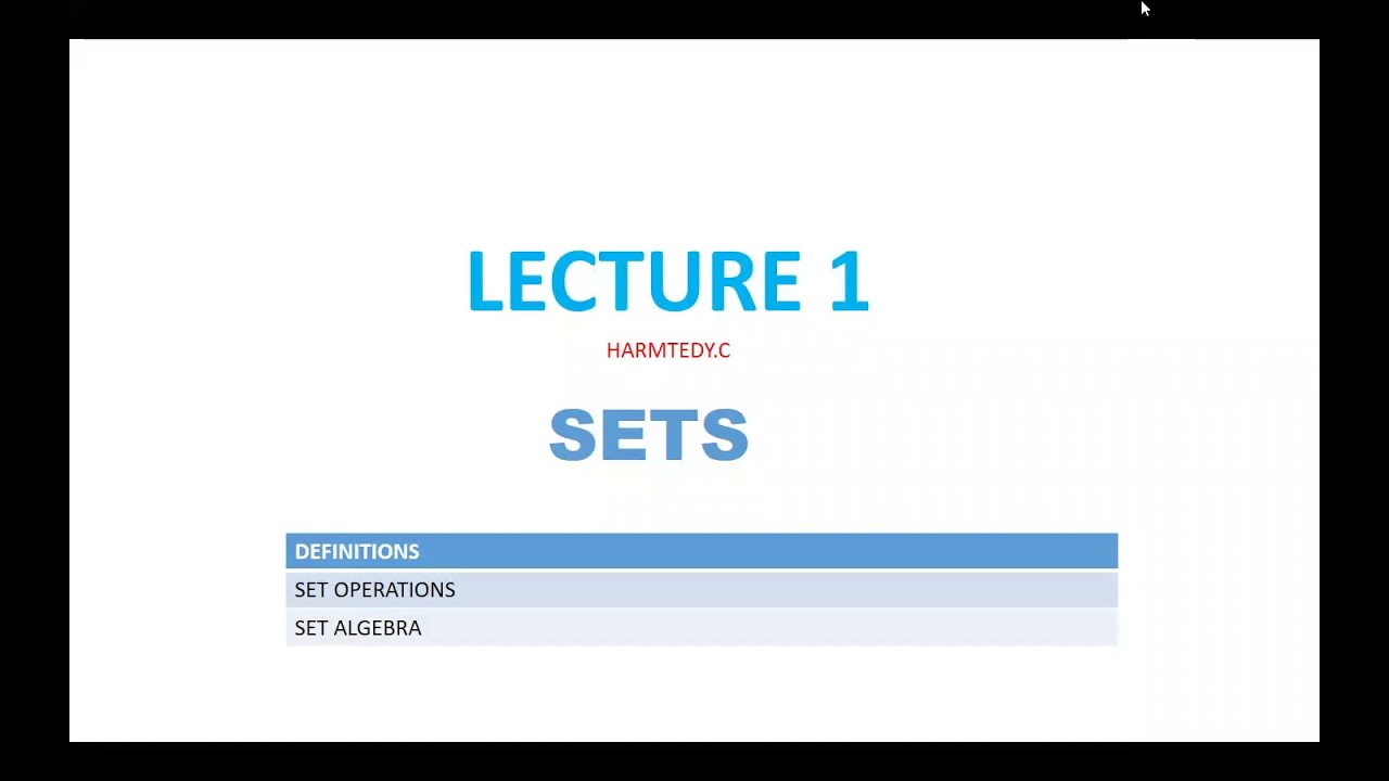 INTRODUCTION TO SETS LECTURE 1 PART A