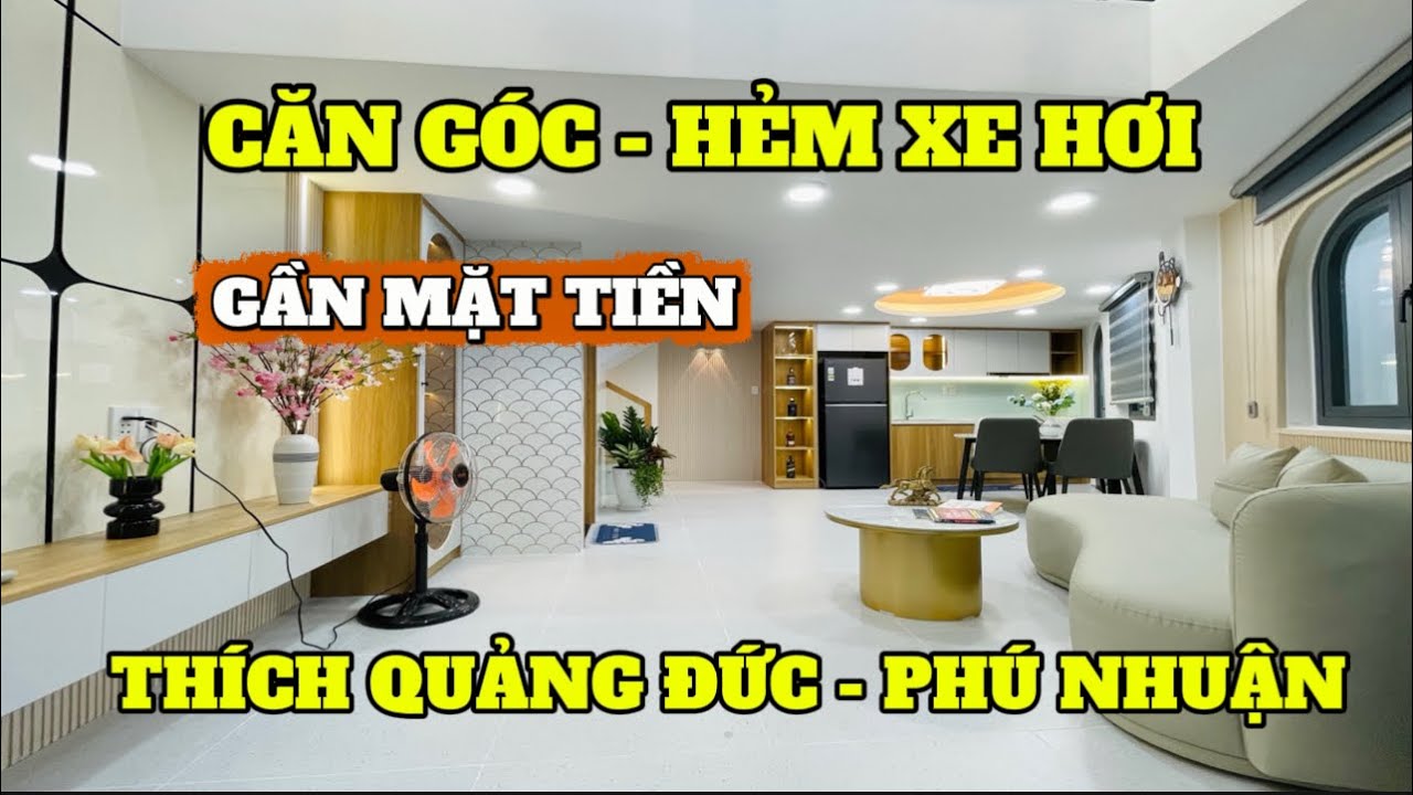 NHÀ ĐẸP HẺM XE HƠI CĂN GÓC ĐƯỜNG THÍCH QUẢNG ĐỨC QUẬN PHÚ NHUẬN , NGANG RỘNG , THIẾT KẾ ĐẸP , THOÁNG