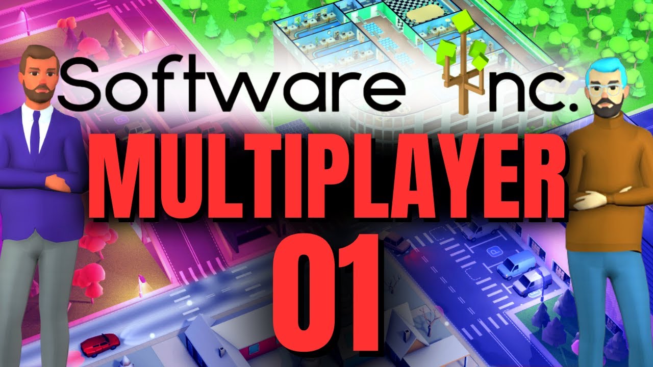 Der BEGINN unserer Software-Schmiede! | Software Inc. | Multiplayer [schwer | deutsch] (01)