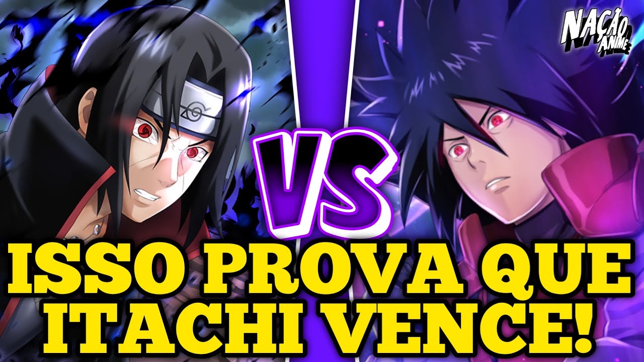 EXISTEM DOIS NINJAS QUE VENCERIAM MADARA: HASHIRAMA E ITACHI UCHIHA
