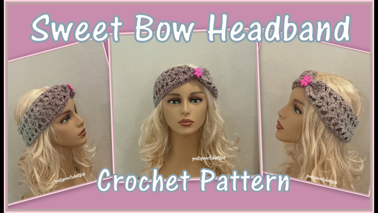Learn To Crochet The Sweet Bow Headband Crochet Pattern