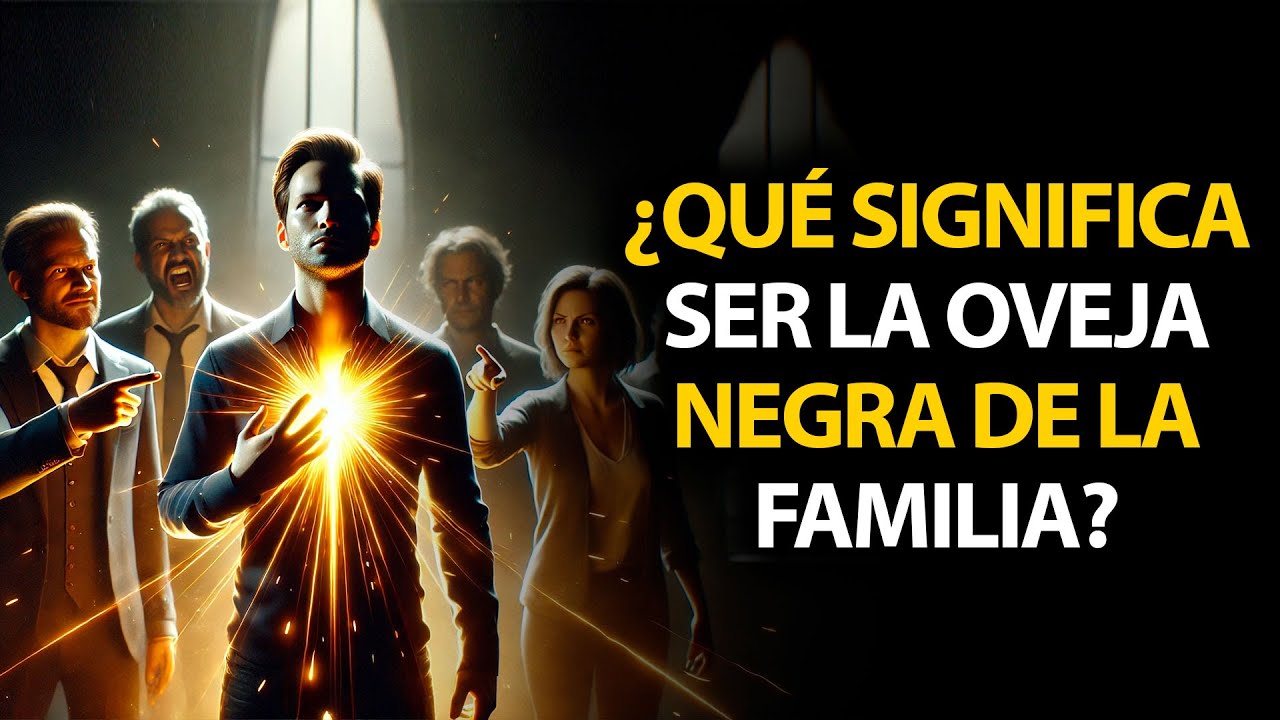 El Significado Espiritual de Que Seas La Oveja Negra de La Familia