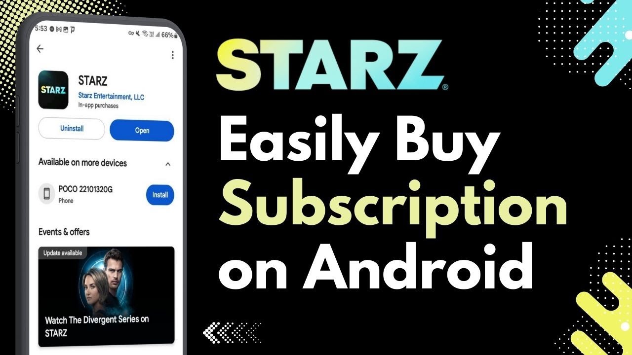 How to Buy STARZ Subscription on Android !