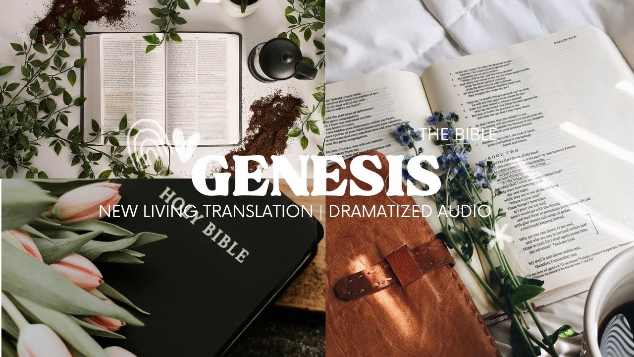 THE BOOK OF GENESIS | NEW LIVING TRANSLATION | THE BIBLE | DRAMATIZED AUDIO