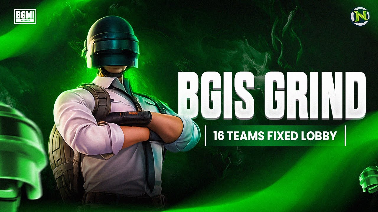 BGIS GRIND PROPER 16 TEAMS FIXED LOBBY || ONLY ONE NOTCH ESPORTS 🚀☑️ ||