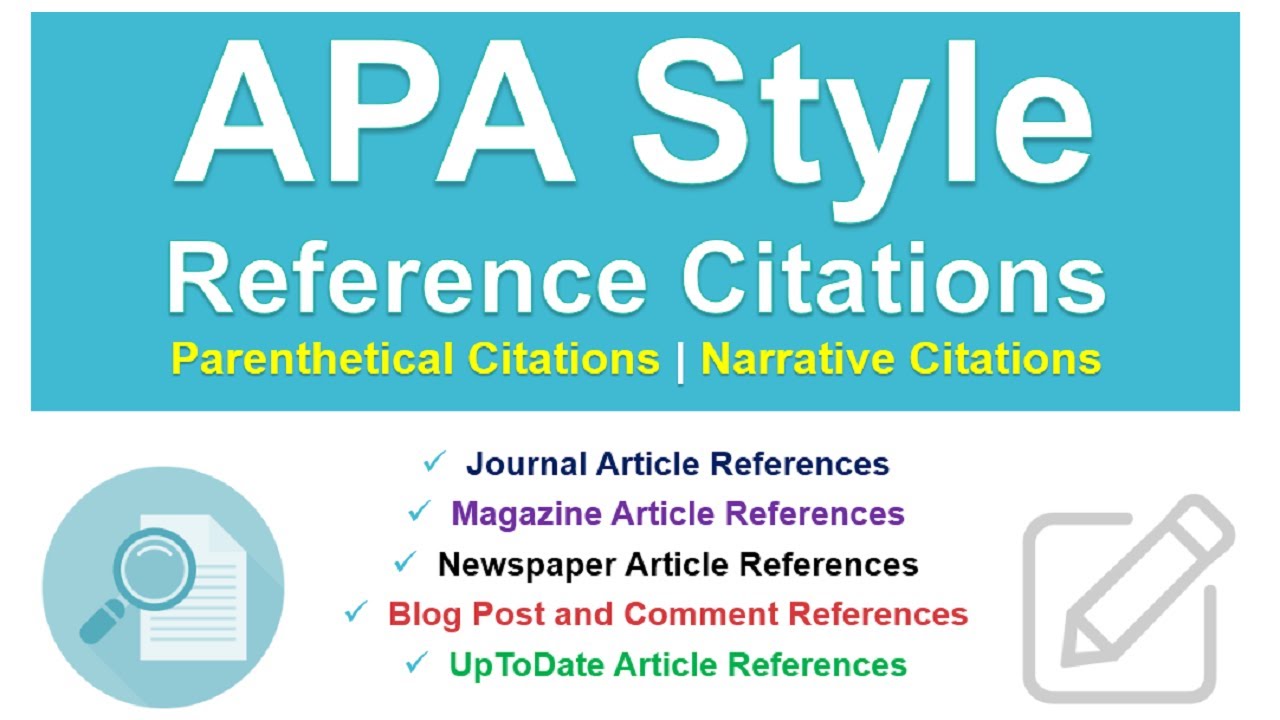 APA Style Reference Citations for Periodicals - Journal, Magazine, Newspaper, Blog& UpToDate Article