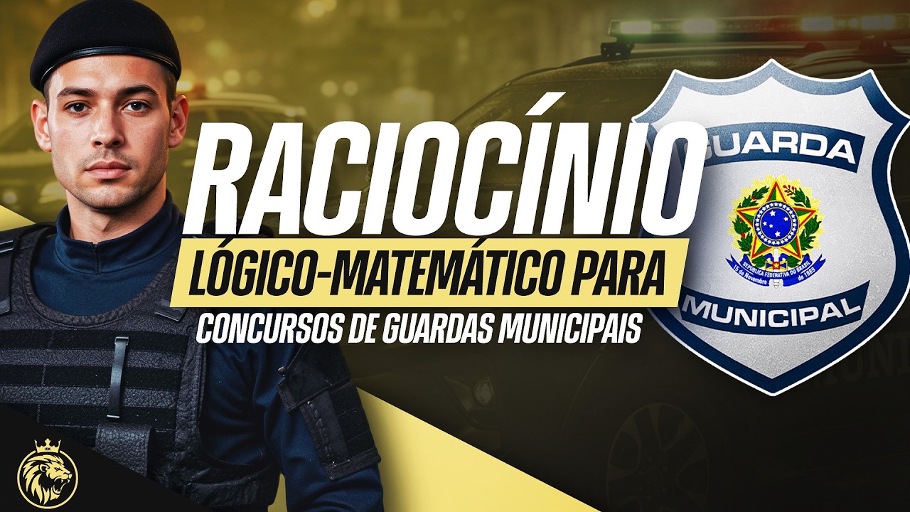 🔴 RACIOCÍNIO LÓGICO-MATEMÁTICO PARA GUARDAS MUNICIPAIS | COMO PARAR DE PERDER PONTOS