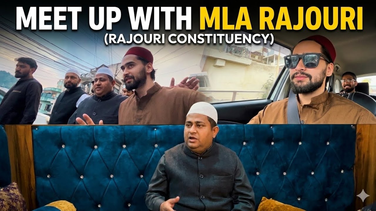 Meet up with MLA Rajouri🫡 - Day-58 | Farhan Dar Vlog
