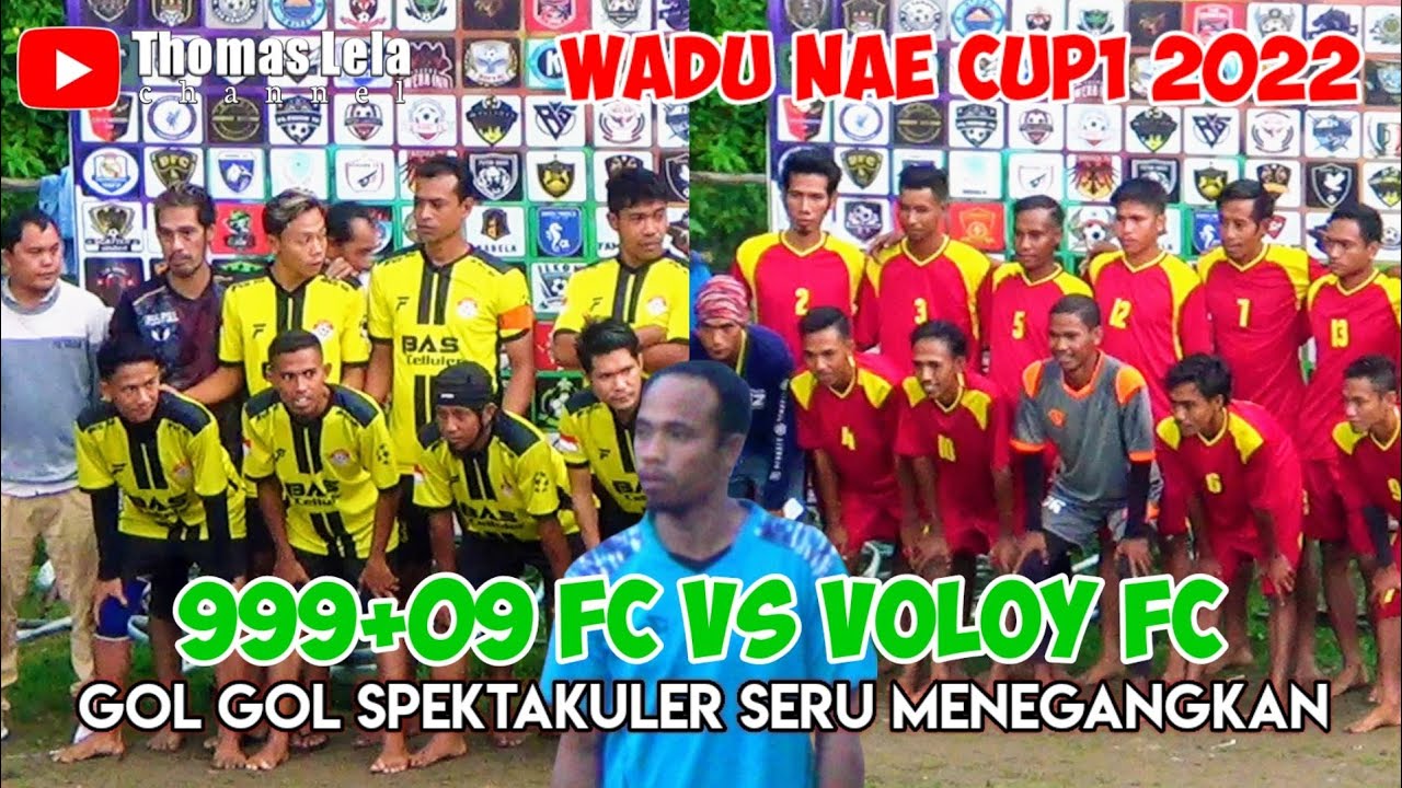 999+09 Fc (Jatim) vs Voloy Fc (Nungga) Berakhir Score 3-0 || Wadu Nae Cup1 2022 (Bedi)