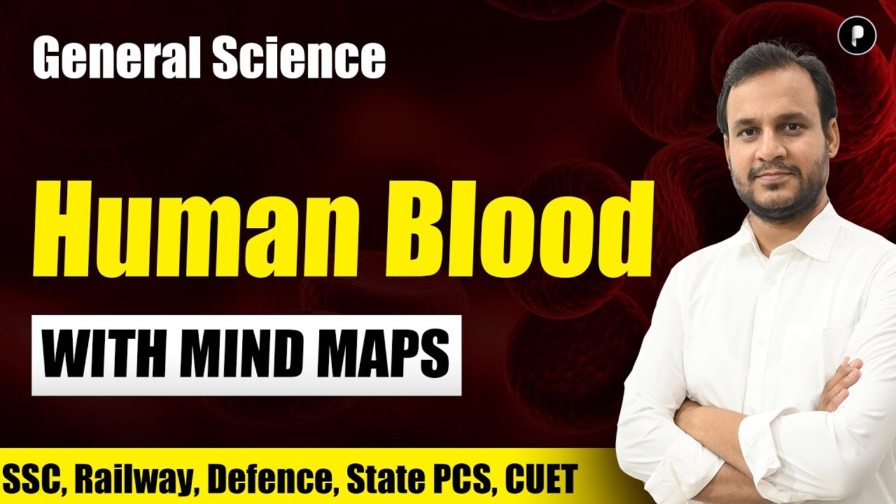 Human Blood | With Mind Map | General Science | SSC Biology #parcham