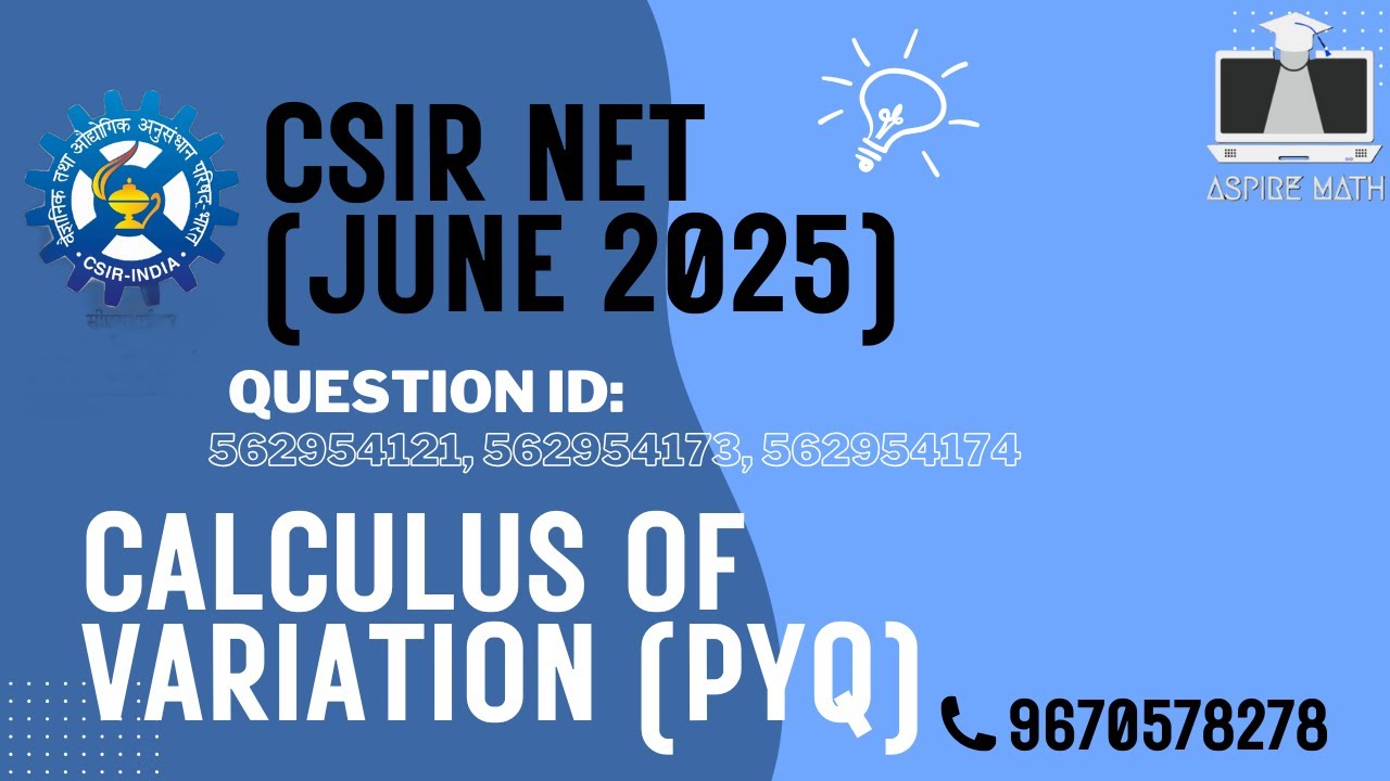 Calculus of variation || CSIR NET June 2025 || PYQ #csirnet #gate #iit #iitjam