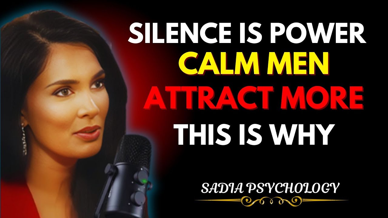 The Stillness That Makes a Man Magnetic | Sadia Khan Psychology on Masculine Presence & Inner Power