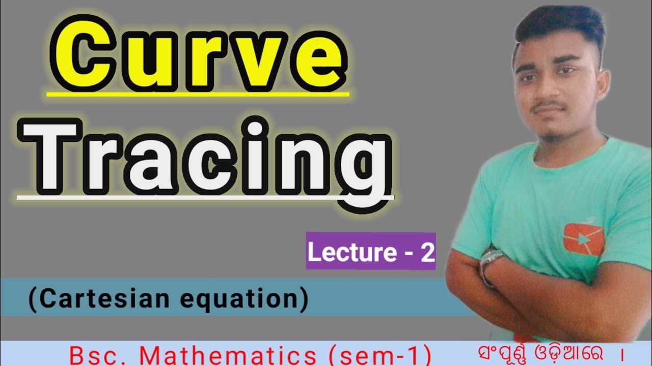 Curve tracing ll Trace a curve in Cartesian equation in odia video ll By siddheswar sir