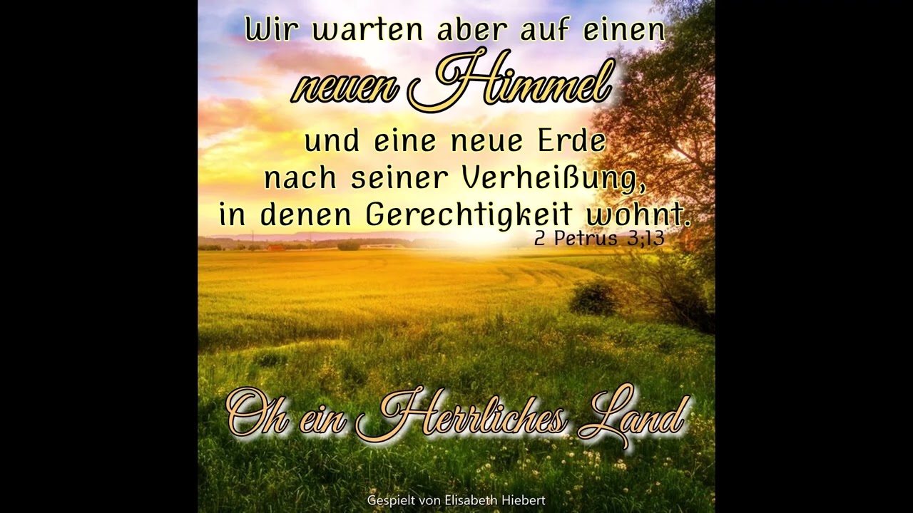 oh ein herrliches land