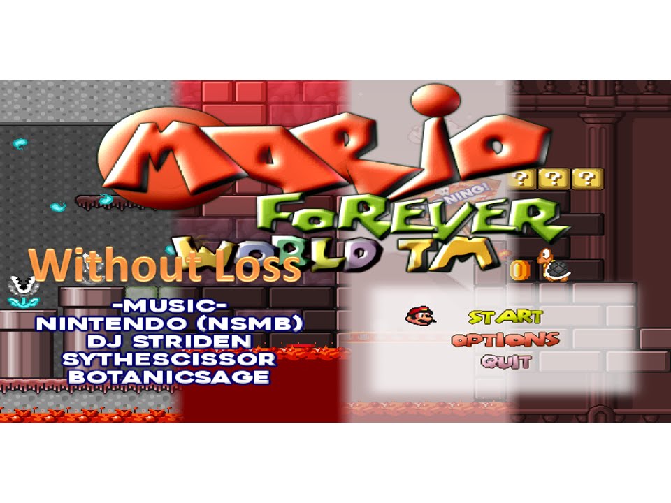 Mario Forever - World TM By: TheMachinumps Without Loss !!!