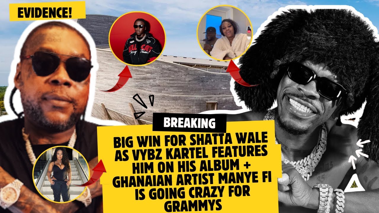 BIG WIN For Shatta Wale As Vybz Kartel Features Him On His Album + Ghanaian Artist Manye Fi Is CRAZY