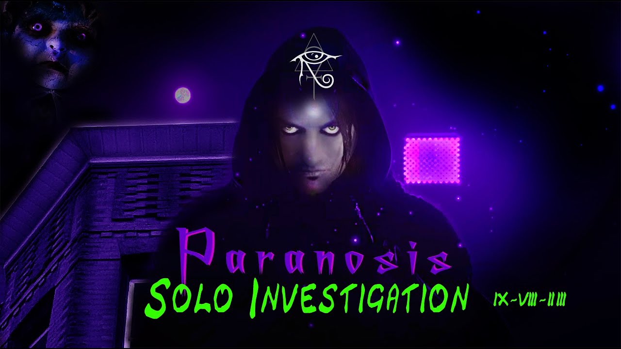 Vincent's Solo Paranosis Paranormal Investigation 9-8-23