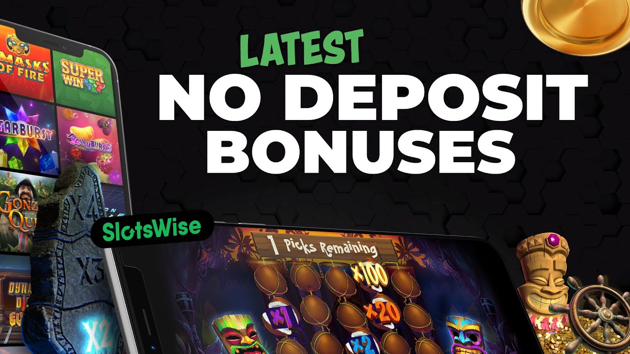 Best New No Deposit Bonuses 2022