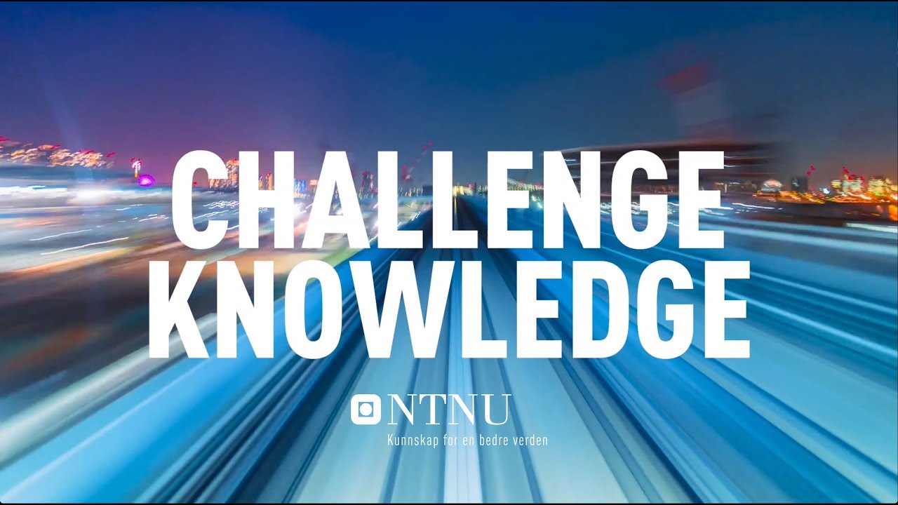 Challenge yourself | NTNU