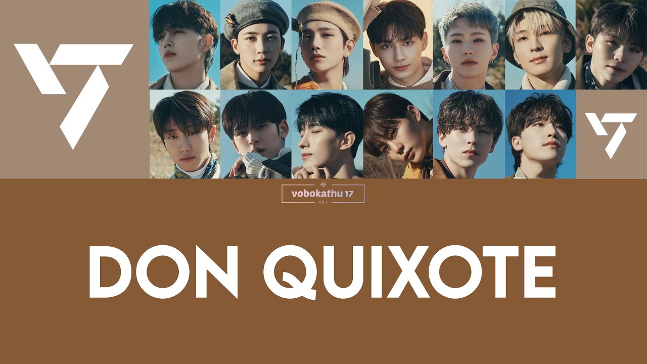 [Sub. Español] SEVENTEEN - DON QUIXOTE