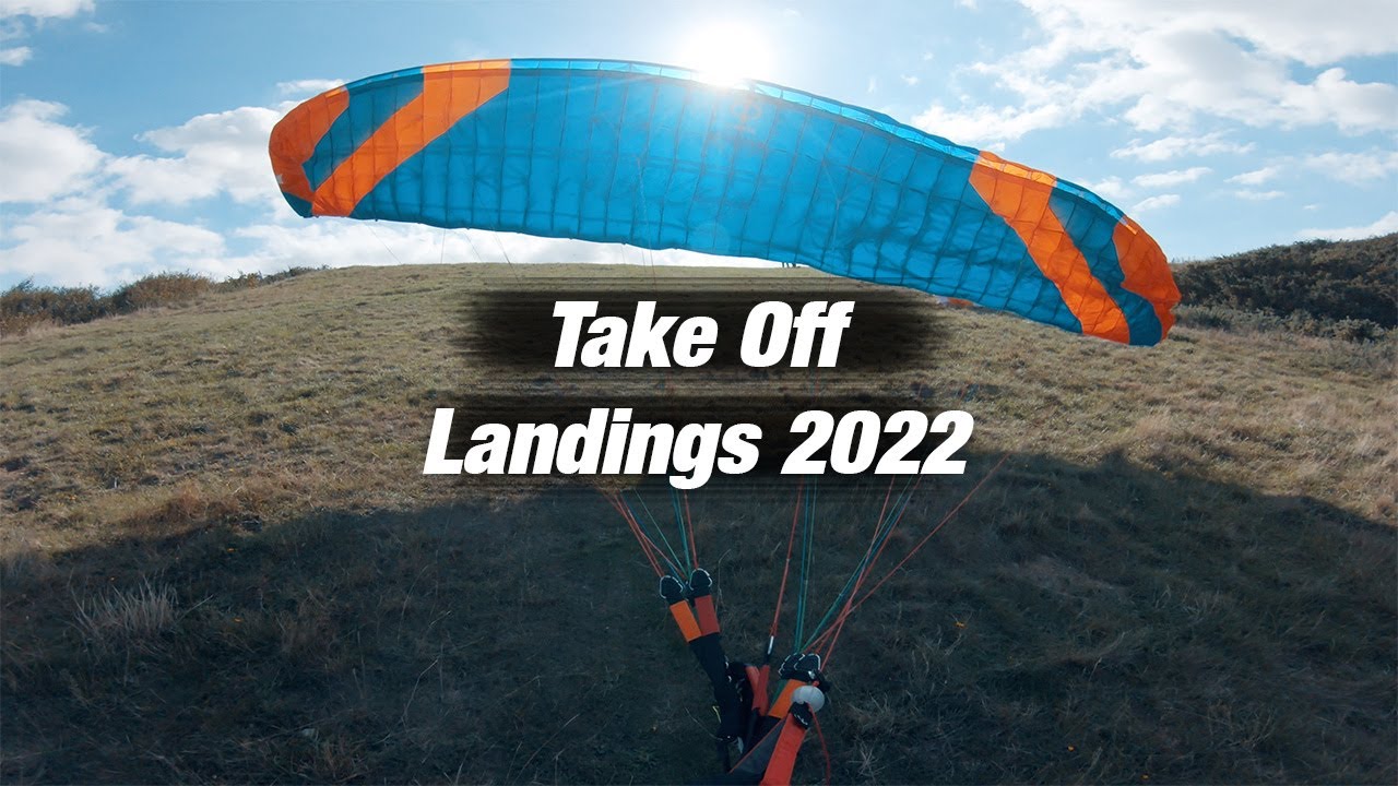 Paragliding Take Off / Landings 2022 Compilation