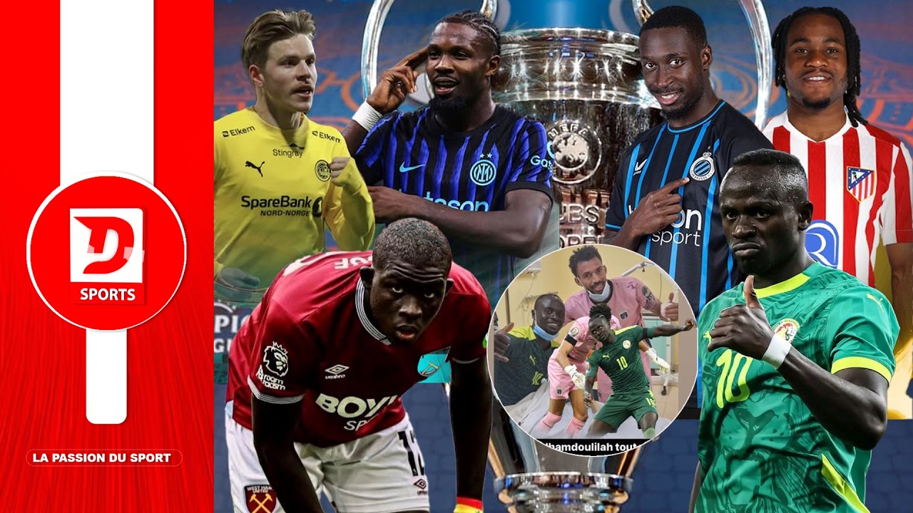 Malick Diouf gagne en notoriété, Atletico Madrid et INTER milan en Danger, Sadio le sauveur