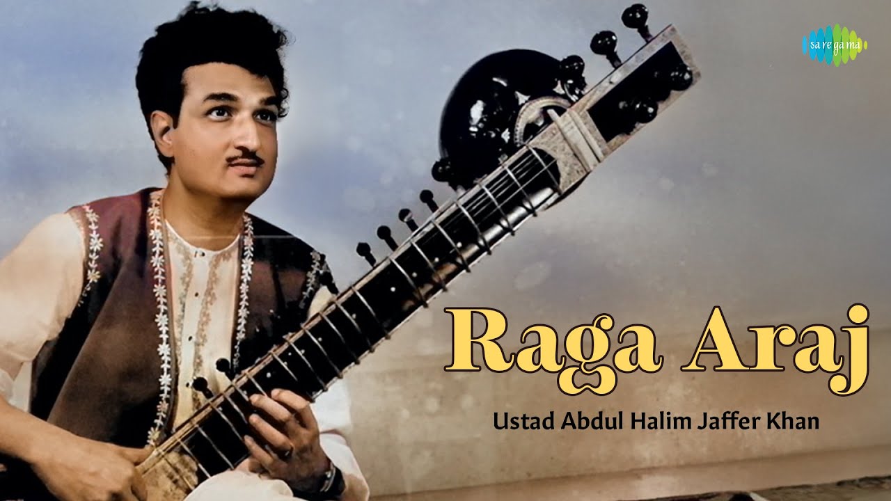 Raga Araj | Ustad Abdul Halim Jaffer Khan | Soulful Sitar Masterpiece | Hindustani Classical Music