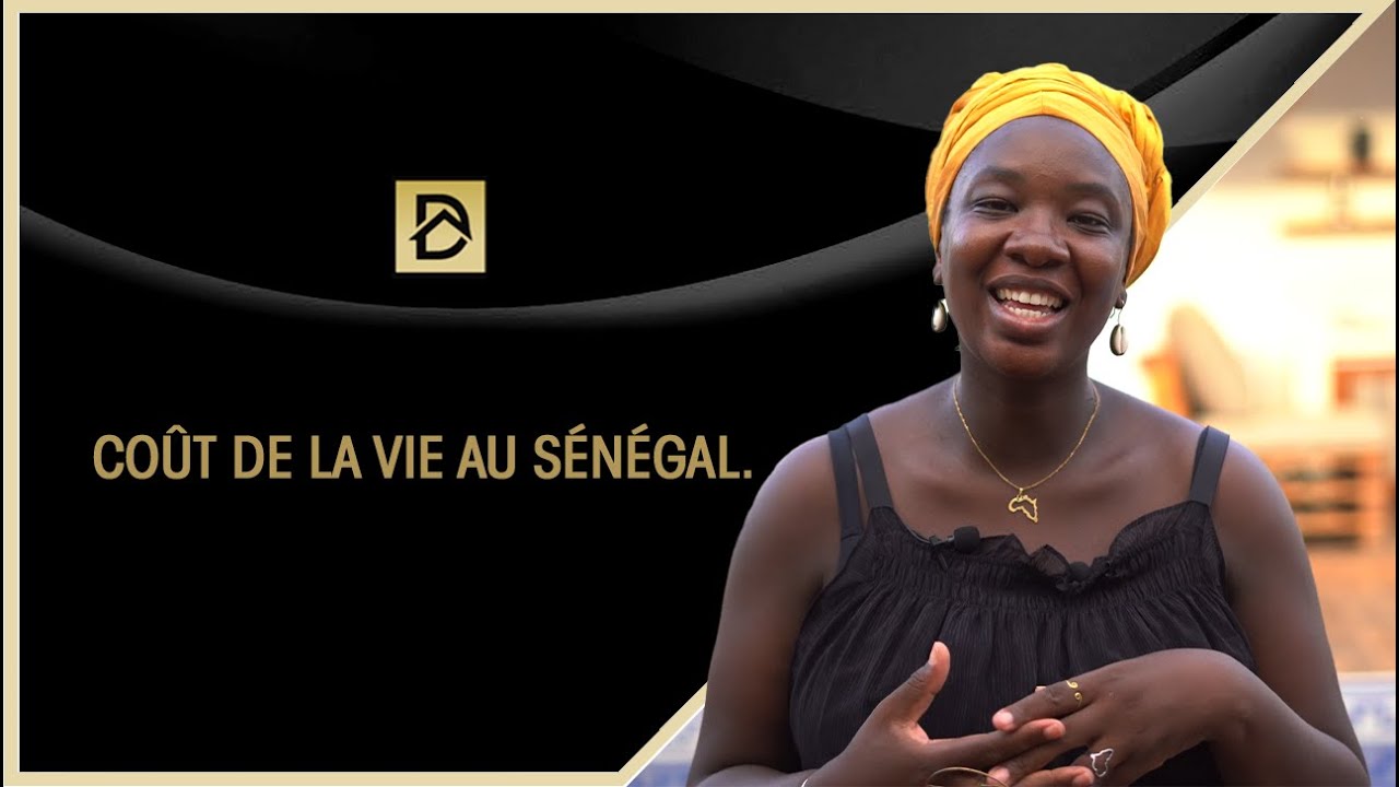 Coût de la vie au Sénégal.