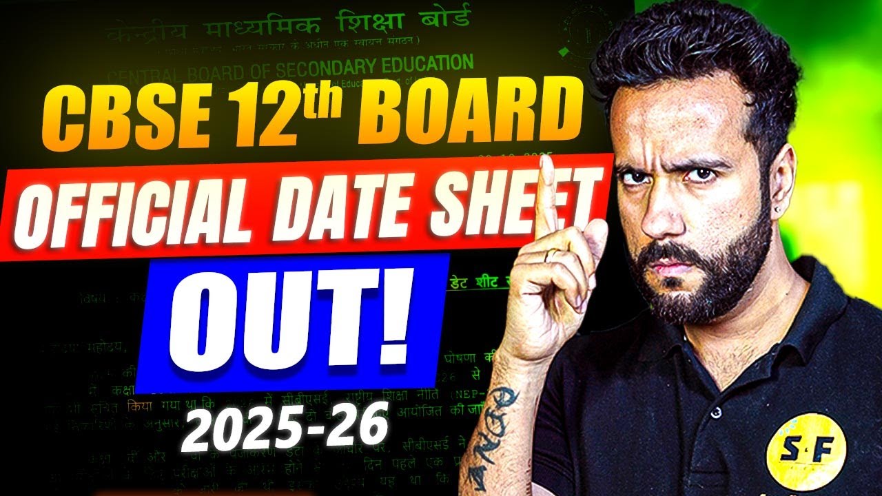 OFFICIAL CBSE DATE SHEET OUT! 🚨 | Class 10 & 12 | Final Dates Confirmed!