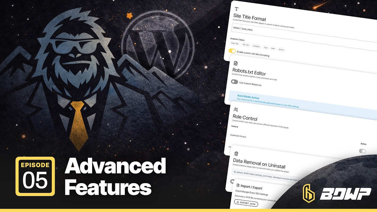 BDWP Episode 5, Advanced Features | Yeti Series WordPress SEO Plugin Tutorial