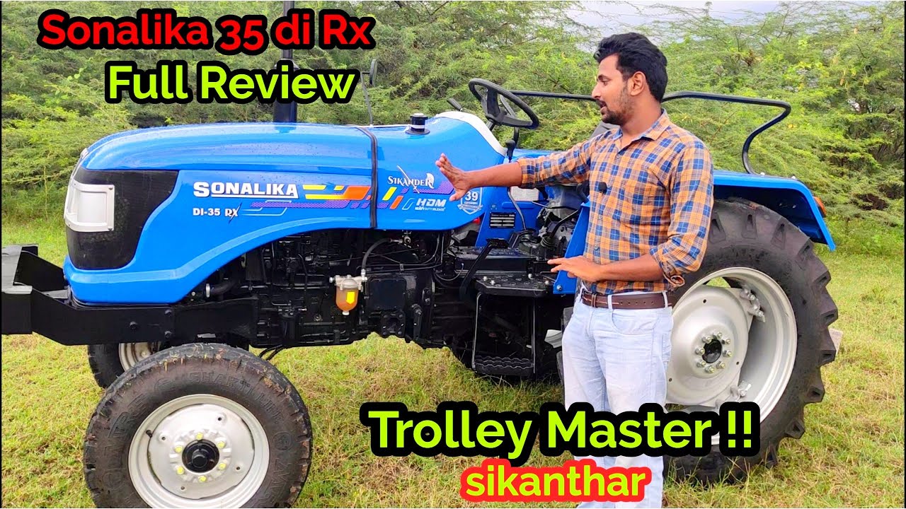 sonalika di 35 rx sikanthar - full review | village engineer | 6.5 lakhs price
